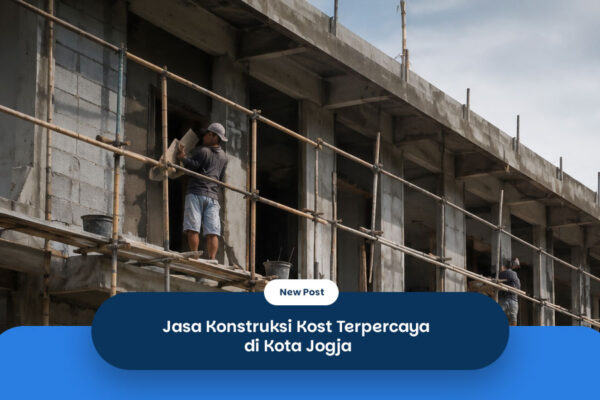Jasa-Konstruksi-Kost-Terpercaya-di-Jogja